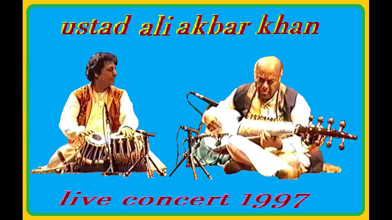USTAD ALI AKBAR KHAN---LIVE CONCERT 1997