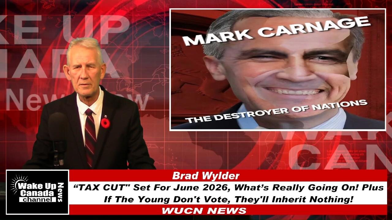 WUCN-Epi#456-“TAX CUT" Set For June 2026, What’s Really Going On! Plus...If The Young Don't Vote....