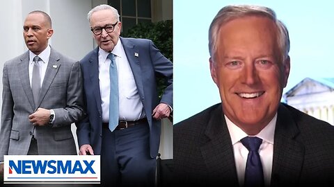 Schumer and Jeffries have 'messed up': Former White House Chief of Staff 
