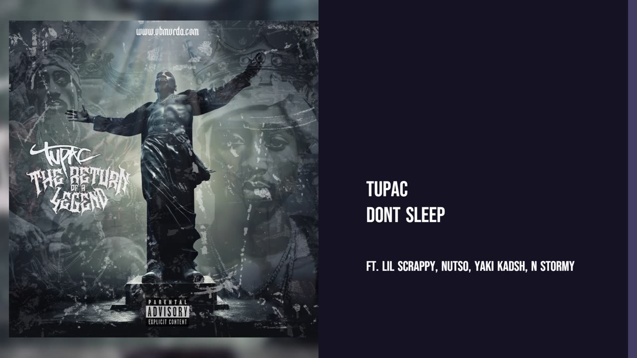 Tupac - Dont Sleep Ft. Lil Scrappy, ,Nutso, Yaki Kadsh, N Stormy