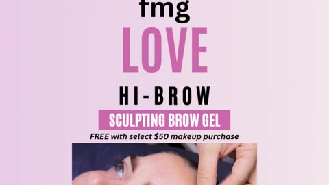 FREE fmg Colors of LOVE Hi-Brow Sculpting Brow Gel [FREE with select $50 makeup purchase]