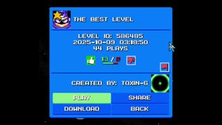 Mega Man Maker Level Highlight: "The Best Level" by Toxin-G