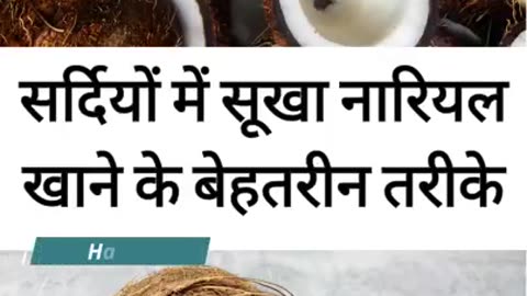 Best Ways to eat Dry Coconut in Winter