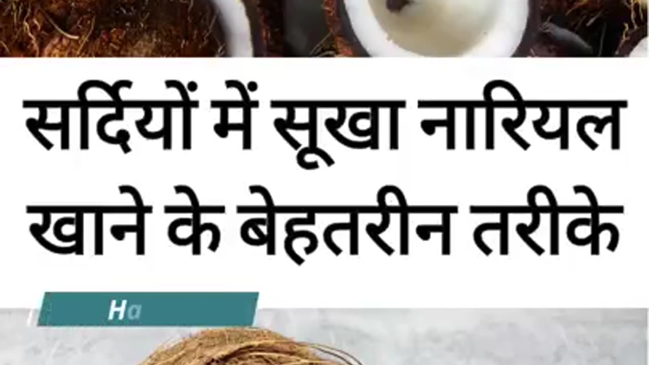 Best Ways to eat Dry Coconut in Winter