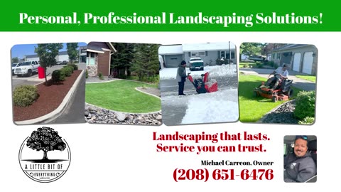 A Little Bit of Everything Landscaping