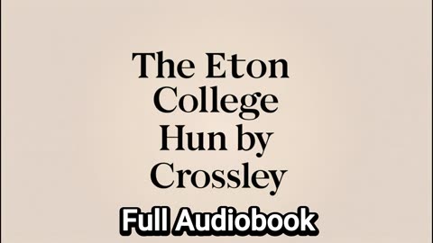 The Eton College Hunt Audiobook – A Fascinating History of Beagling | Golden Pages Library