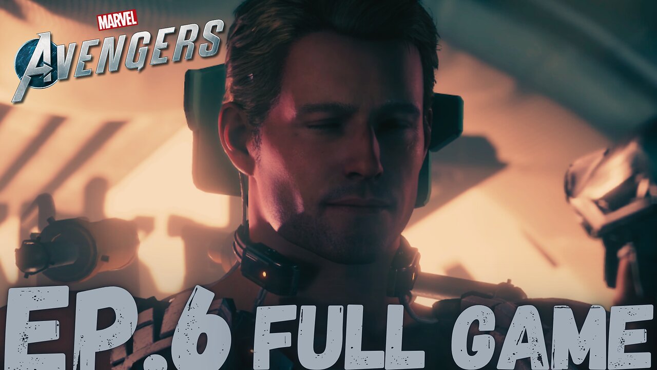 MARVEL'S THE AVENGERS Gameplay Walkthrough EP.6- The Cap Back FULL GAME