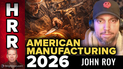 John Roy: Inflation, Automation, and Why American Manufacturing Must Adapt in 2026