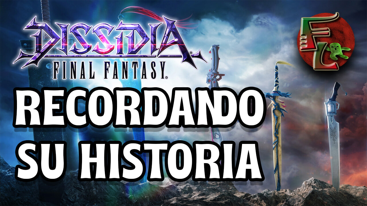 En RECUERDO de la saga DISSIDIA: FINAL FANTASY