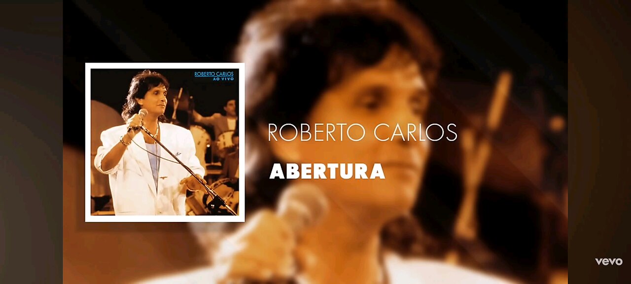 Roberto Carlos-Abertura