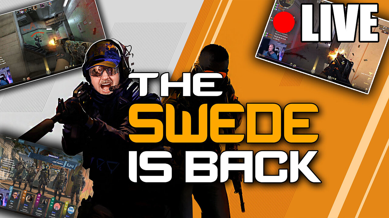 🔴LIVE - The Swede is BACK - Counter Strike 2