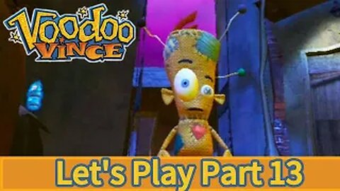 Voodoo Vince Remastered Part:13