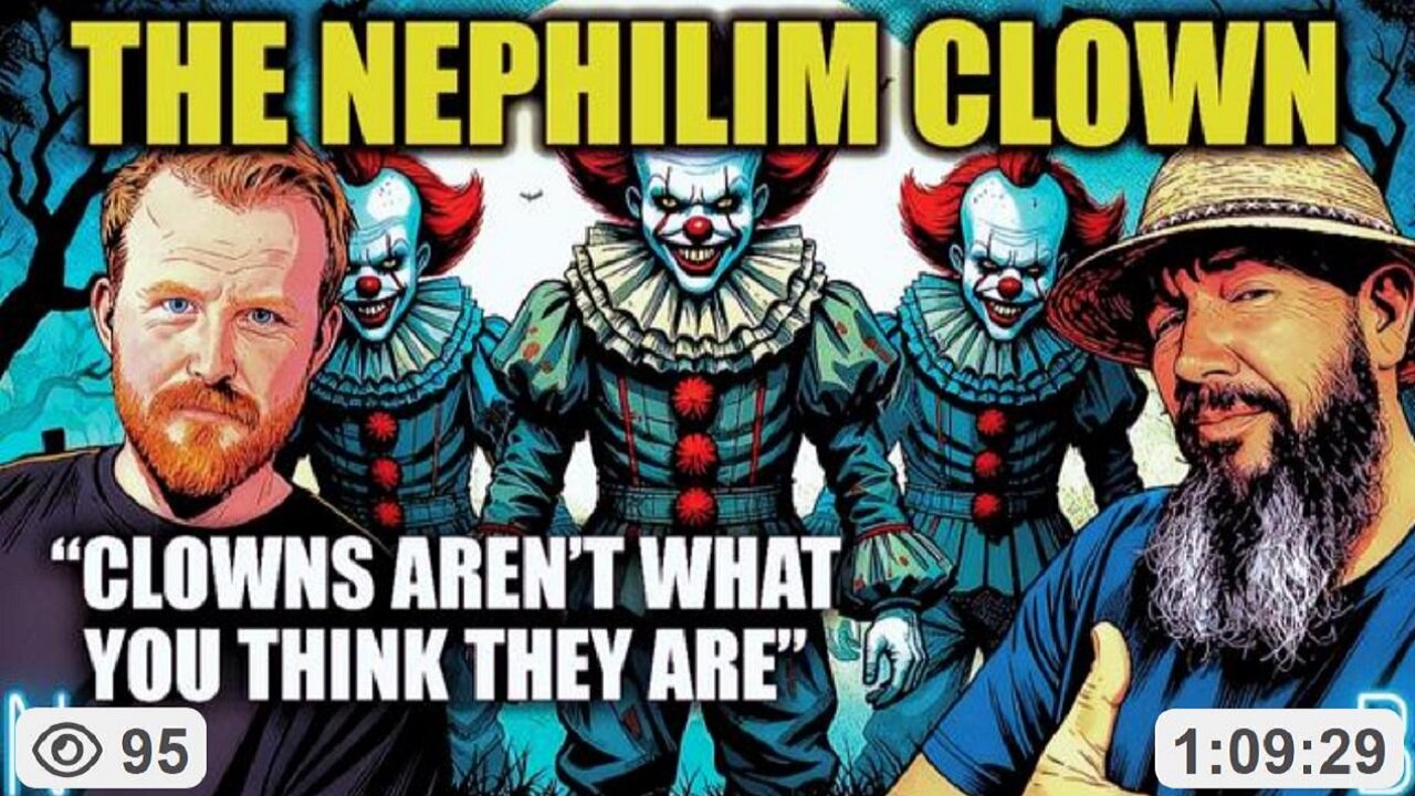Clowns Seem To Have A Dark Nephilim History w/ Paul Stobbs ~ by Pounders Quest
