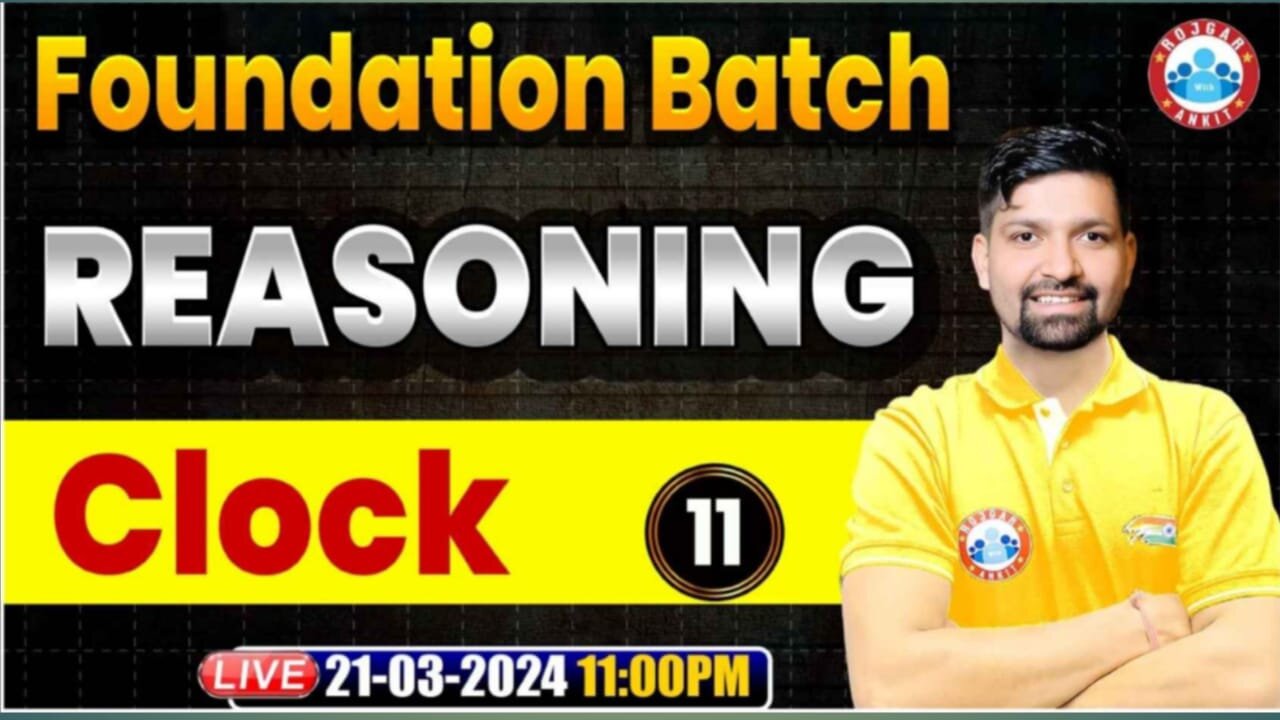 REASONING CLASS#22 CLOCK PART-11