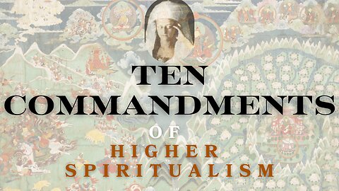 Ten Commandments of Higher Spiritualism - Sri Sunkara