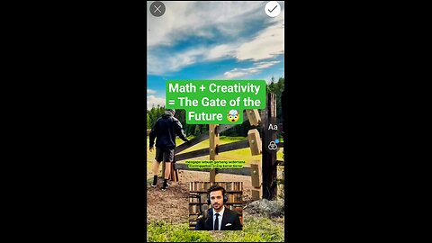 Math + Creativity = The Gate of the Future 🤯
