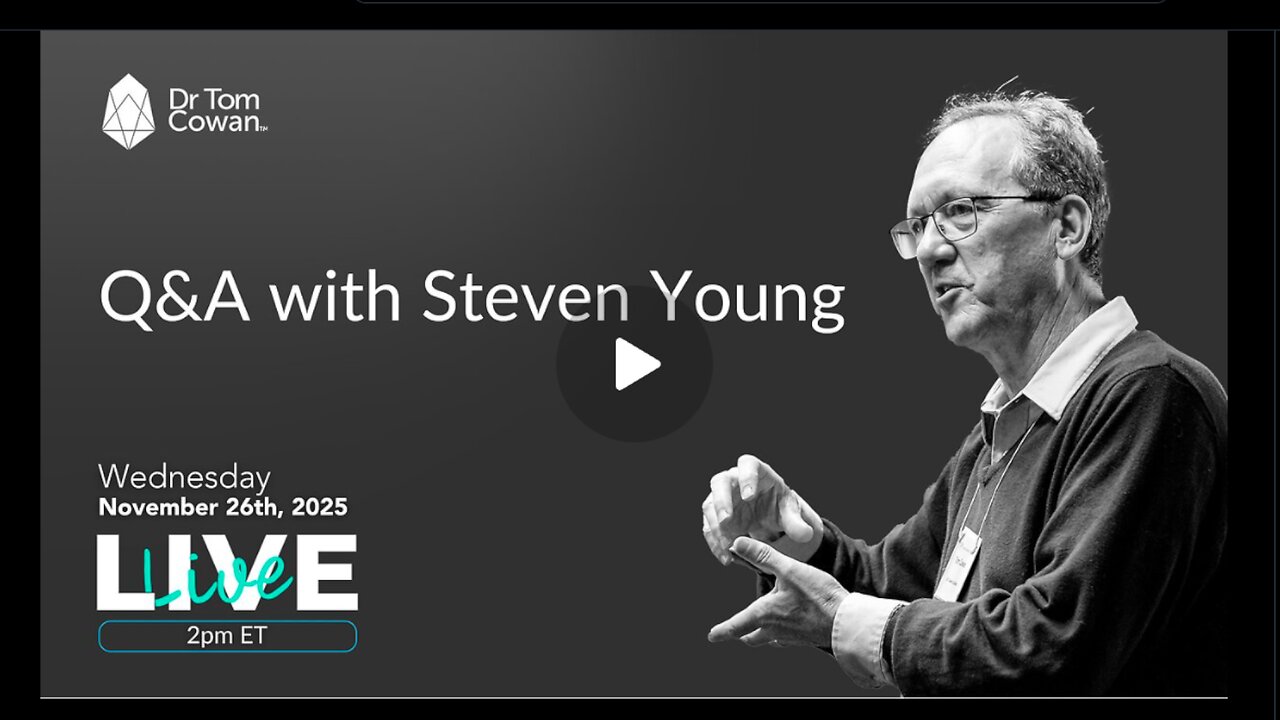 ⚡️⚡️⚡️ Вопросы и ответы со Стивеном Янгом - 26.11.25 Др. Том Коуэн.