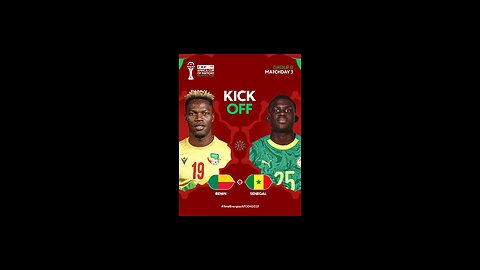 BENIN VS SENEGAL : 2025 CAF AFRICA CUP OF NATIONS GROUP STAGE - GROUP D MATCH LIVE WATCH-ALONG
