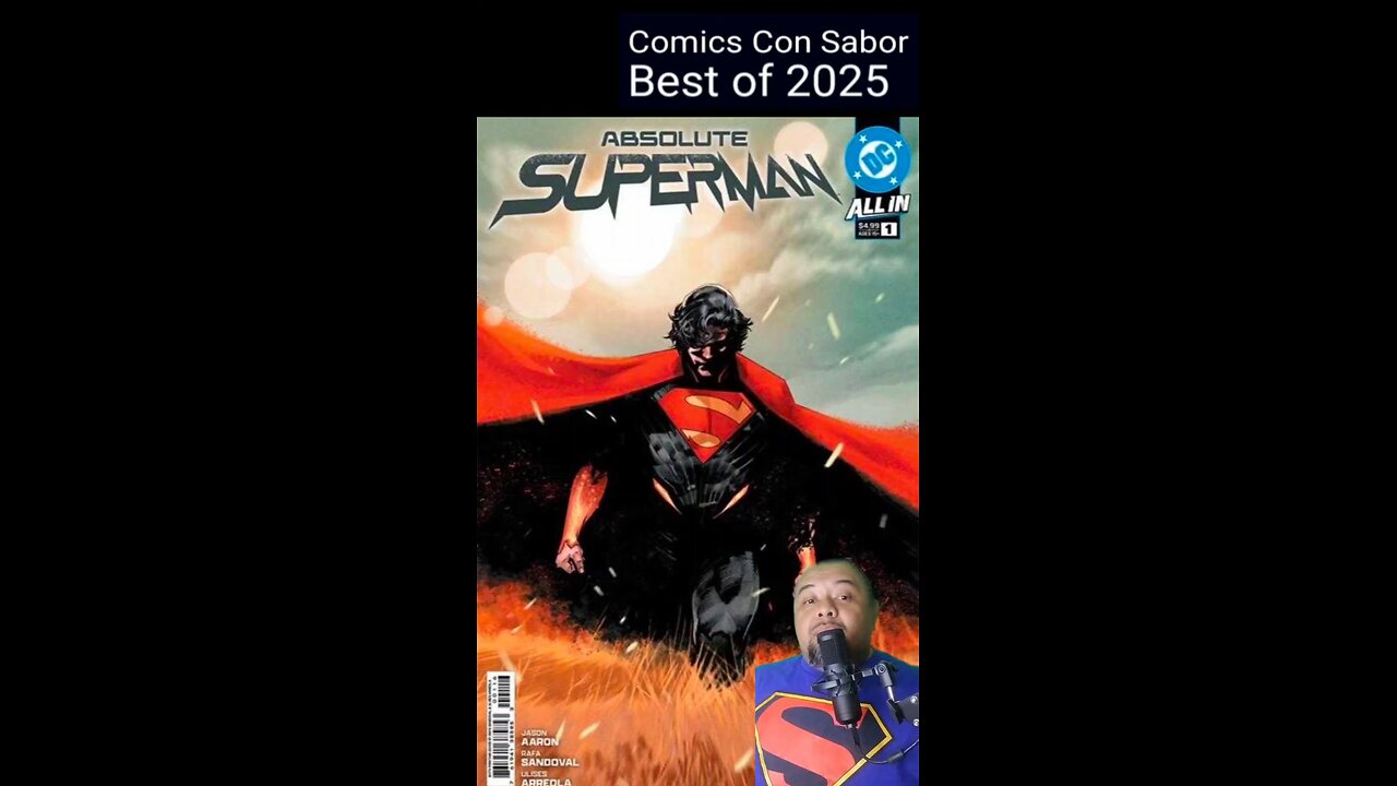 Comics Con Sabor Best of 2025: Absolute Superman