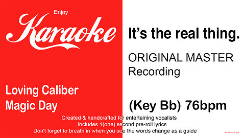 Loving Caliber - Magic Day (Key Bb) 76bpm (2025) Karaoke