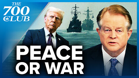 Trump Prepares For War While Pursuing A Peaceful Deal With Iran | The 700 Club