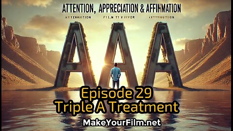 Episode 29 - The Triple A Treatment