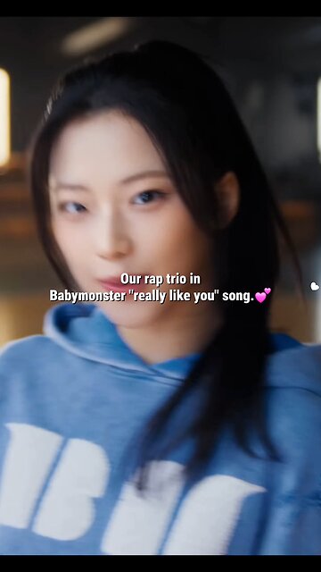 our rap trio in babymonster "Really like you" song