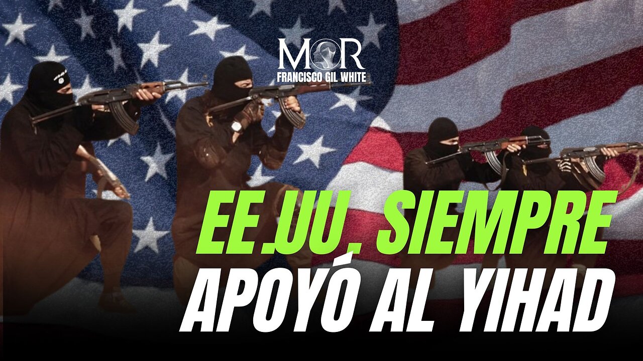 ¿EE.UU. Siempre Ayudó a los T*rroristas Musulmanes?