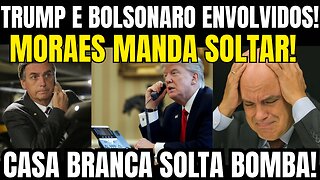 URGENTE! MORAES MANDA SOLTAR ÀS PRESSAS! ENVOLVIMENTO DA CASA BRANCA E BOLSONARO SURPREENDE O BRASIL