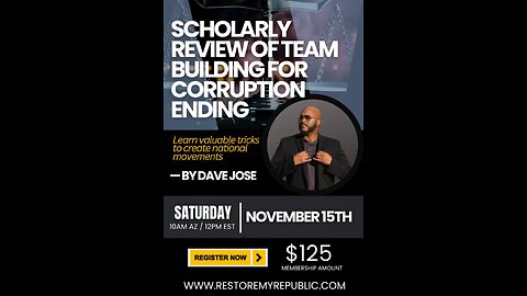 11-15 webinar tomorrow!!! Scholarly Review of Team Building For Corruption Ending
