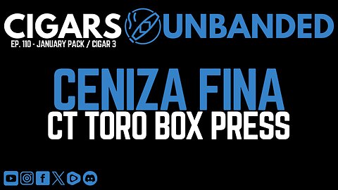 CU #110 - Ceniza Fina CT Toro Box Press