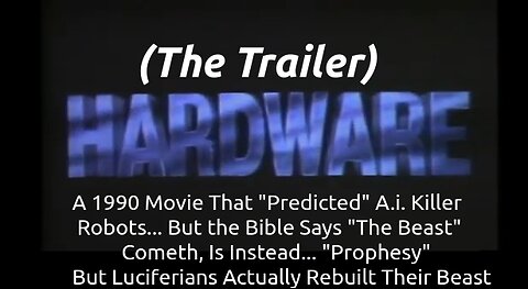 Hardware(1990) trailer, Killer-Robot, Immaculate A.i. Ai