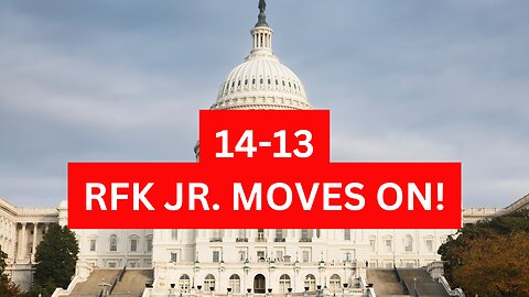 RFK Moves Forward 14-13 Vote