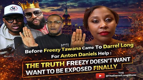 Freezy Tawana's Hidden Truth: What Happened Before Seeking Darrel Long’s Help & Anton Daniels! 📱
