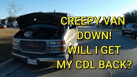 I NEED MY CDL BACK!