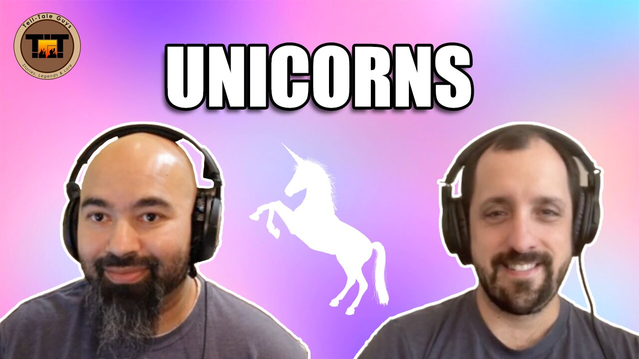 Tell-Tale Guys - Episode 17: Unicorns