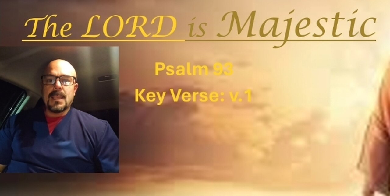 The LORD is Majestic - Standard Lesson Commentary Sunday School Lesson - January 12 2025