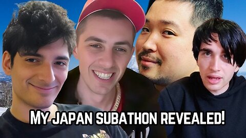 MY JAPAN SUBATHON REVEALED!