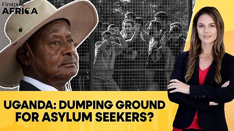 Uganda Agrees to Host Asylum Seekers Rejected by the Netherlands | Firstpost Africa