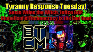 11-25-25 Susie Wiles the Witch, Jeffco GOP, Globalism & Technocracy is the End Goal.