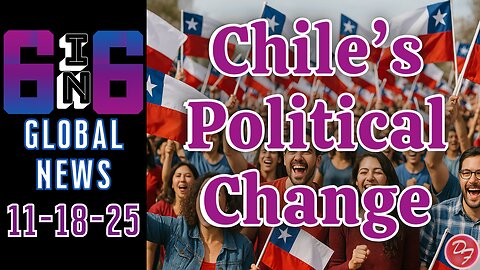 Chile’s Far Right Take Over - 6-in-6 - 11/18/25