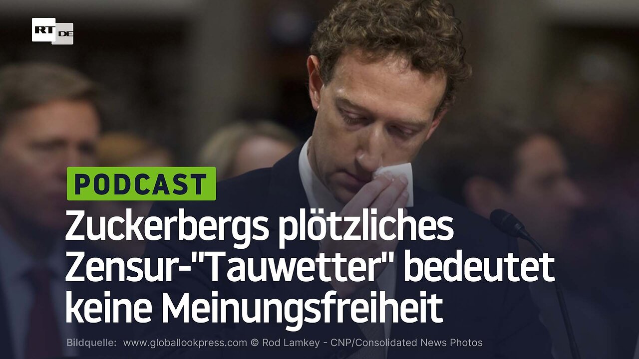 Zuckerbergs plötzliches Zensur-"Tauwetter" bedeutet keine Meinungsfreiheit