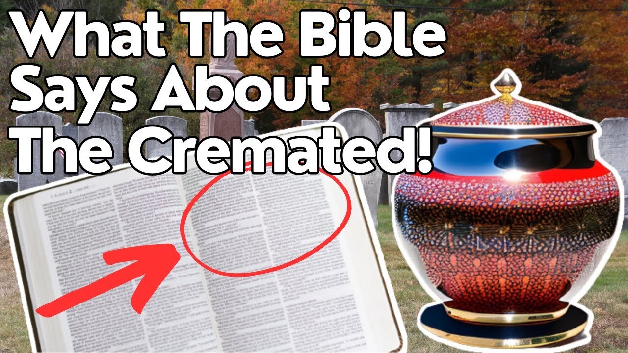 Will Jesus RAISE The CREMATED?! (Here's what the BIBLE SAYS).