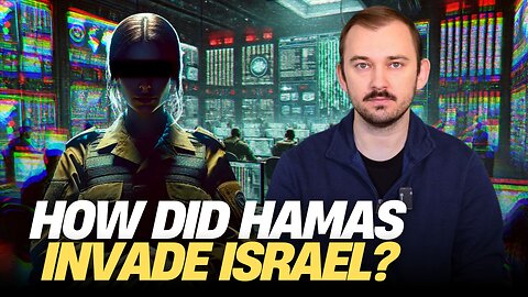How Did Hamas Manage To Invade Israel? (New Information)