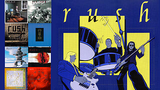 Rush Albums “Brought to you by the letter”