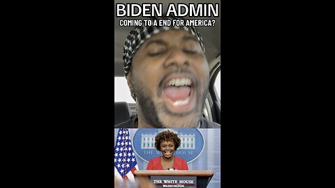 BIDEN ADMINISTRATION COMES TO A END SOON?