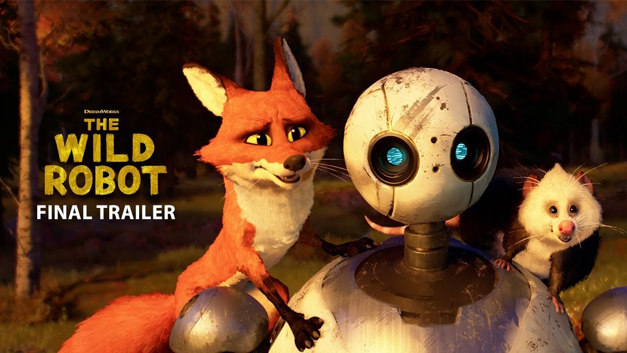 The Wild Robot | Final Trailer