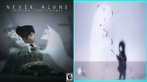NEVER ALONE / CULTURAL INSIGHTS ⭐13. A Girl & Her Nanuq