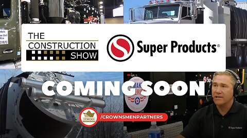 COMING SOON on The Construction Show | Super Products | Innovation and Safety in Vacuum Trucks