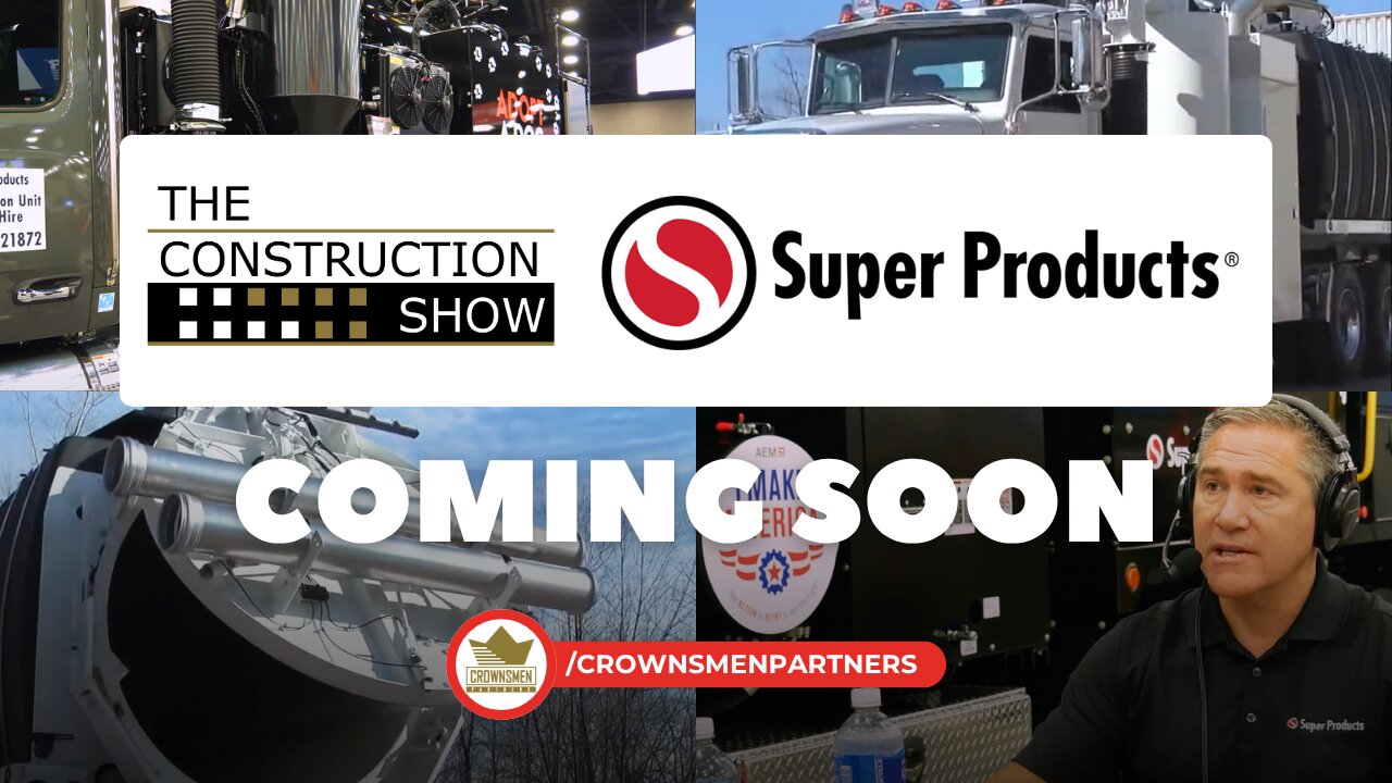 COMING SOON on The Construction Show | Super Products | Innovation and Safety in Vacuum Trucks
